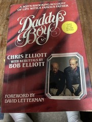 Daddy’s Boy by Bob Elliott and Chris Elliott (1989, Hardcover)