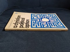 A CHRISTIAN POLITICAL OPTION (1972 TPB) by Bob Goudzwaard – Hard To Find!
