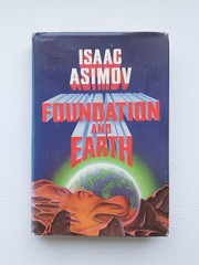 Foundation and Earth Isaac Asimov 1st Edition 1st Print HC With DJ
