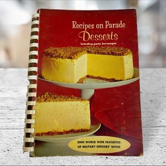 Recipes On Parade: Desserts Including Party Beverages Vintage 1965