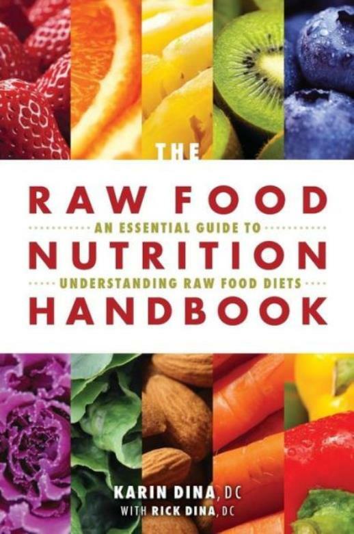 Raw Food Nutrition Handbk