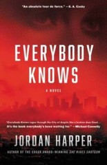 Everybody Knows: A Novel – Hardcover By Harper, Jordan – GOOD