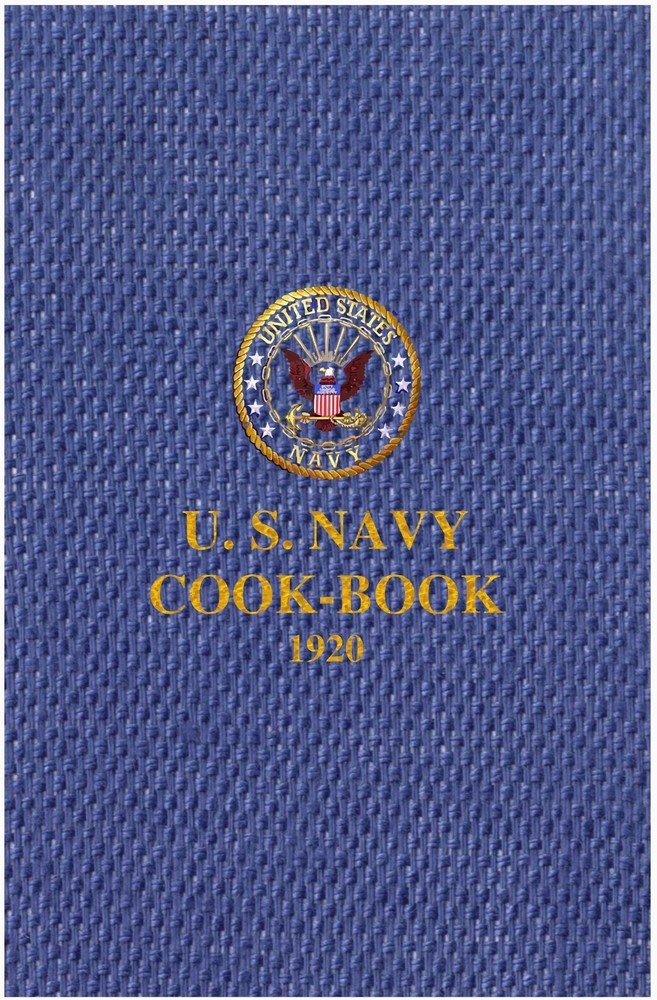 NAVY cookbook 1920 [Loose-Leaf Edition]