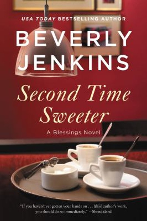Second Time Sweeter : A Blessings Novel Paperback Beverly Jenkins