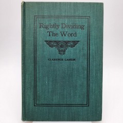 Rightly Dividing The Word Clarence Larkin 1943 4th Printing Biblical Theology