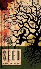 Seed by Ania Ahlborn (English) Paperback Book