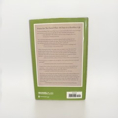 The Daniel Plan Ser.: The Daniel Plan : 40 Days to a Healthier Life by Daniel G.