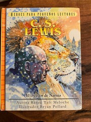 C.S.Lewis (HEROES PARA PEQUENOS LECTORES) By Renee Taft Meloche In Spanish