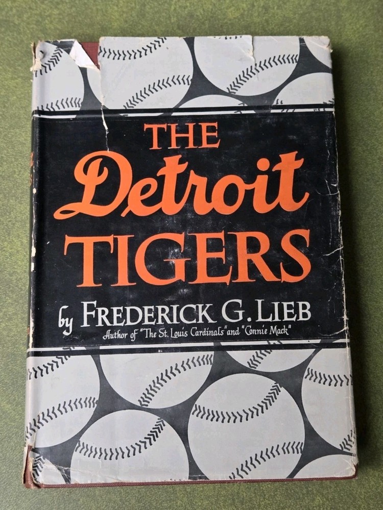 The Detroit Tigers Frederick Lieb 1st ed 1946 HC DJ MLB History Putnam