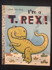 Vintage A Little Golden Book I’m A T. Rex! 2010 #6807