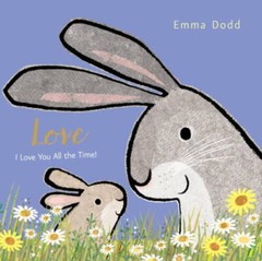Love (Emma Dodd’s Love You Books) – Board book By Dodd, Emma – VERY GOOD