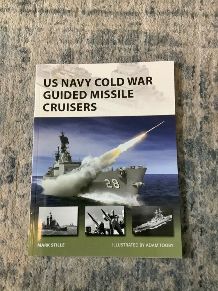 New Vanguard Ser.: US Navy Cold War Guided Missile Cruisers by Mark Stille (2020