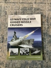 New Vanguard Ser.: US Navy Cold War Guided Missile Cruisers by Mark Stille (2020