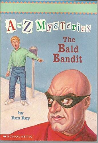 Bald Bandit (A to Z Mysteries, No 3) – Paperback By Ron Roy – GOOD