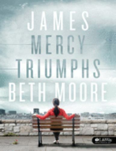 James: Mercy Triumphs – Bible Study Book – 141587171X, Beth Moore, paperback