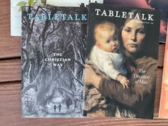 6 Table Talk Magazines 2021/22 Ligonier Justification Anger Providence Doctrine