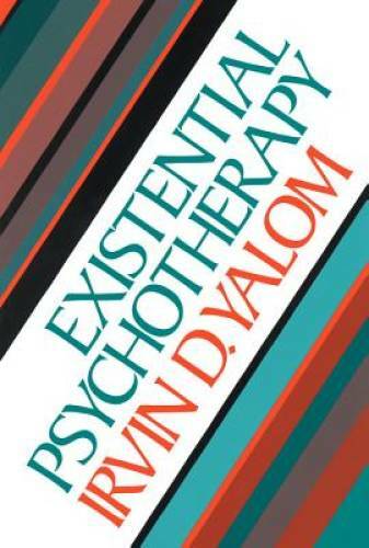 Existential Psychotherapy – Hardcover By Yalom, Irvin D. – GOOD