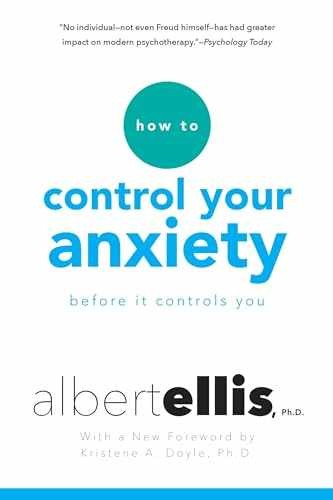 How To Control Your Anxiety Before It – Paperback, by Ellis Albert – Very Good