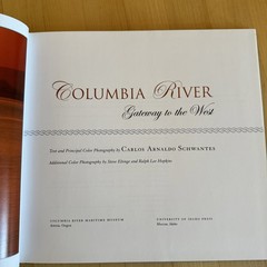 Columbia River : Gateway to the West by Carlos A. Schwantes (2000, Hardcover)