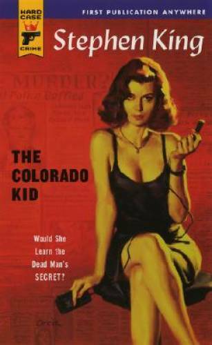The Colorado Kid (Hard Case Crime #13) – Mass Market Paperback – GOOD