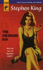 The Colorado Kid (Hard Case Crime #13) – Mass Market Paperback – GOOD