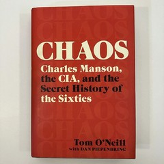 Chaos Charles Manson CIA Secret History HCDJ 1st Edition 2019 Tom ONeill VGC