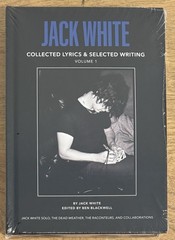 Jack White Stripes BOOK Collected Lyrics & Selected Writing Volume 1 NEW SEALED