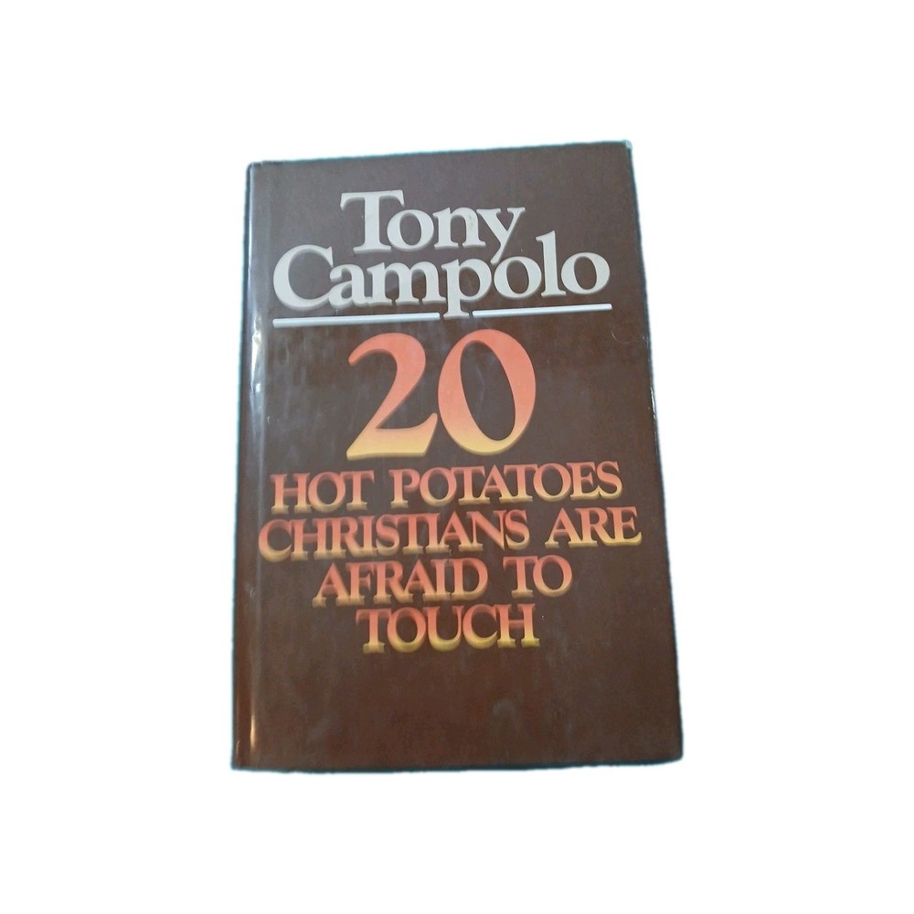 20 Hot Potatoes Christians Are Afraid to Touch – Hardcover – GOOD