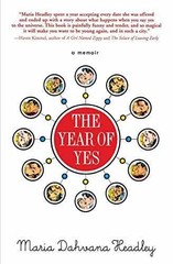 The Year of Yes – Paperback, by Headley Maria Dahvana – Very Good