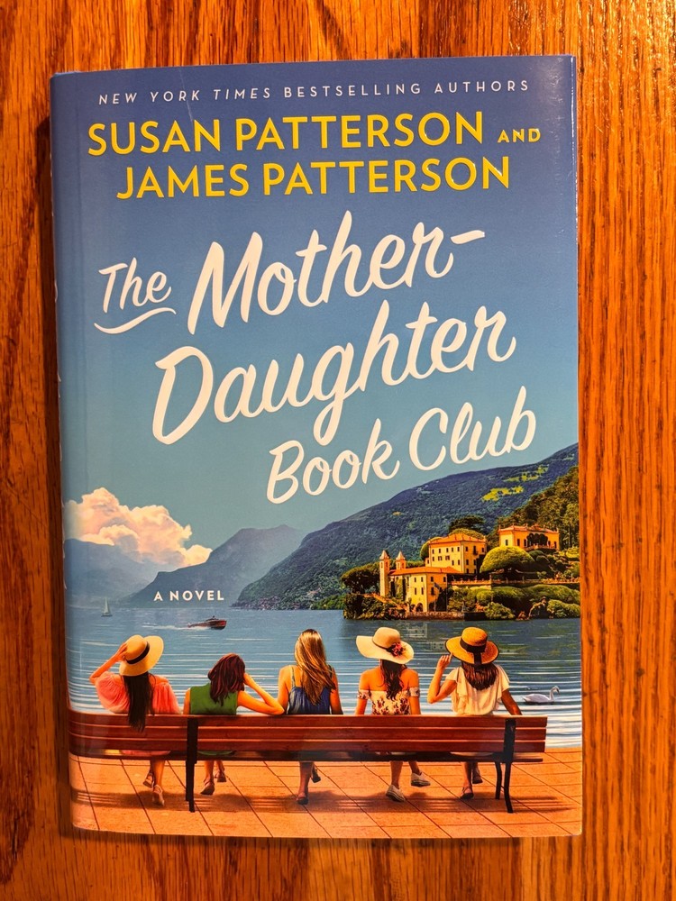 1st Edition THE MOTHER DAUGHTER BOOK CLUB Susan Patterson James Patterson