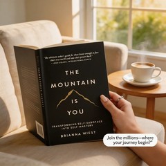 The Mountain Is You by Brianna Wiest Paperback Book | Self-Help Personal Growth
