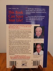 The New Good Fat Bad Fat Revised Edition, Lower Cholesterol & Heart Attacks