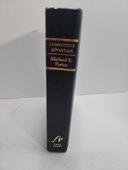 Competitive Advantage by Michael Porter 1985 1st Edition Free Press Book
