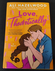 Love, Theoretically by Ali Hazelwood 1st Print 2023 HC