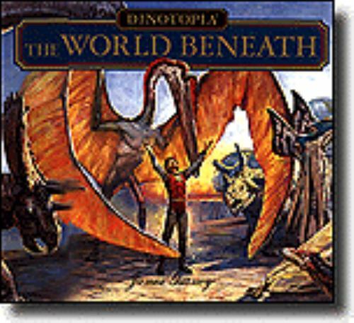 Dinotopia: The World Beneath Gurney, James hardcover Collectible – Good