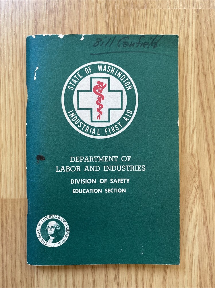 1971 State of Washington Industrial First Aid Booklet 134 Pages Dept. of L&I