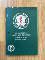 1971 State of Washington Industrial First Aid Booklet 134 Pages Dept. of L&I