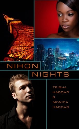 Nihon Nights by Trisha Haddad and Monica Haddad (2011, Uk- a Format Paperback)