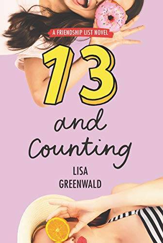 Friendship List #3: 13 and Counting – Paperback By Greenwald, Lisa – VERY GOOD