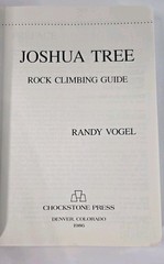 Joshua Tree Rock Climbing Guide by Randy Vogel 1986 Paperback 400 Pages Vintage