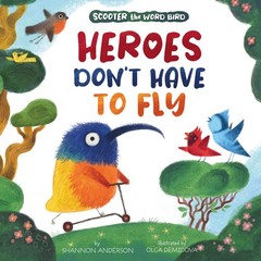 Heroes Don’t Have to Fly: Scooter the Word Bird (Clever Storytime) – Clever …