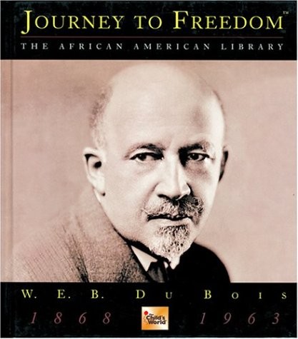 W.E.B. Dubois (Journey to Freedom)