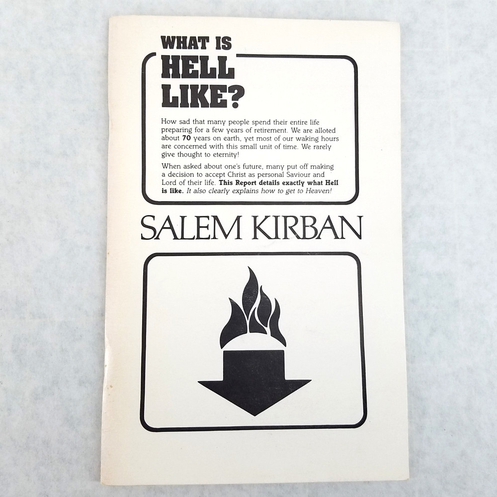 What is Hell Like – 1989 Stapled Softcover by Salem Kirban – EXCELLENT COND.