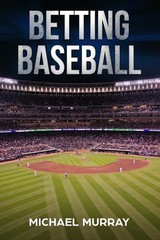Betting Baseball 2019, Murray, Michael, Good Book