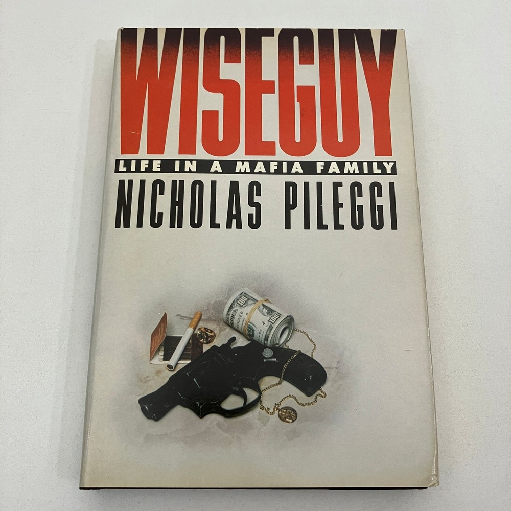 Wiseguy Life in a Mafia Family Nicholas Pileggi 1986 BCE HCDJ Simon and Schuster