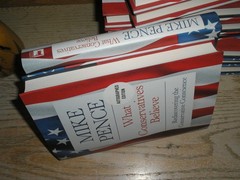 SIGNED 1st print WHAT CONSERVATIVES BELIEVE, by Mike Pence, NEW hardcover