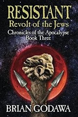 Resistant : Revolt of the Jews Paperback Brian Godawa