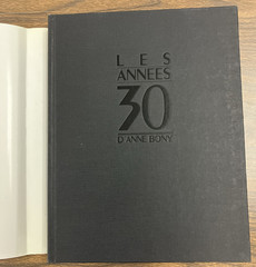 Les Annees 30 (The 1930s) by d’Anne Bony – Photo Book – HC