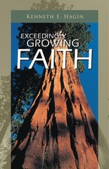 Exceedingly Growing Faith by Kenneth E. Hagin, Acceptable Book