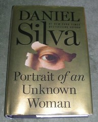PORTRAIT OF AN UNKNOWN WOMAN : Daniel Silva 2022 HC/DJ ~ 1st Ed 1st Print +Cover
